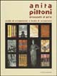 Anita Pittoni. Straccetti d'arte, stoffe di arredamento e moda di eccezione. Catalogo della mostra (Trieste)