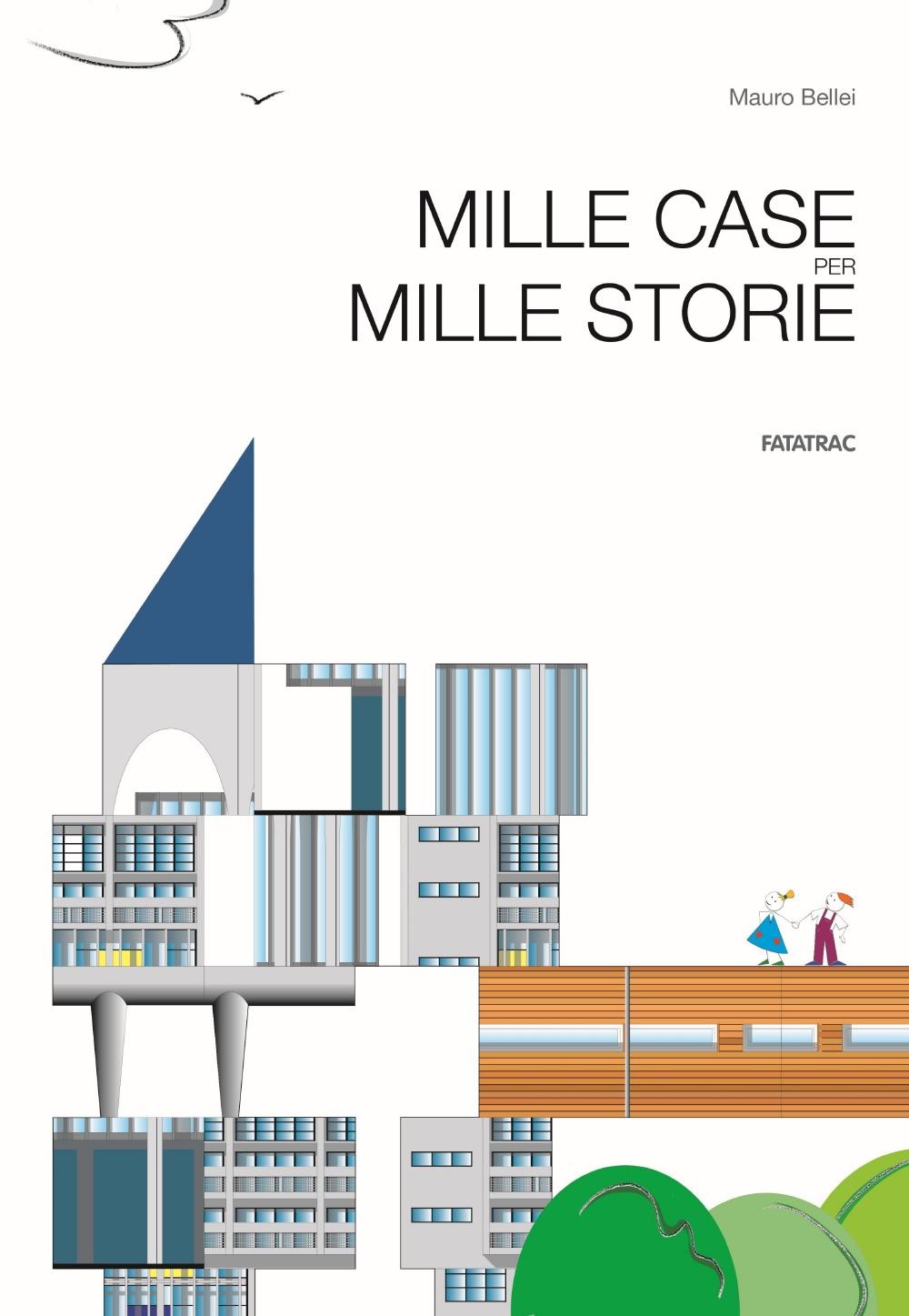 Mille case per mille storie