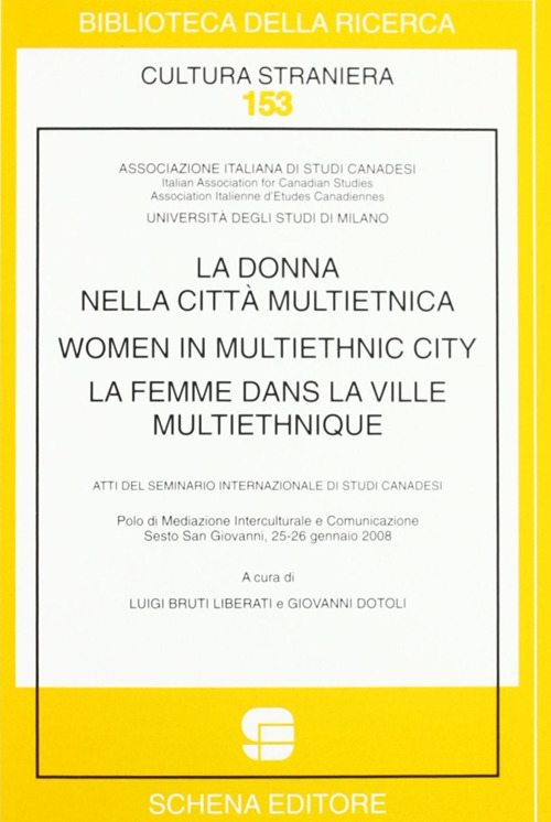 La donna nella città multietnica-Women in multiethnic city-La femme dans la ville multiethnique