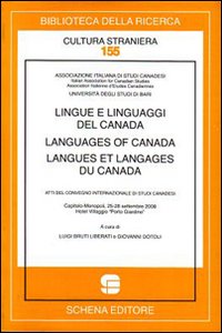 Lingue e linguaggi del Canada-Languages of Canada-Langues et langages du Canada. Atti del convegno internazionale di Studi Canadesi (Monopoli, settembre 2208)