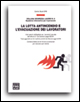 La lotta antincendio e l'evacuazione dei lavoratori