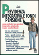Previdenza integrativa e fondi pensione