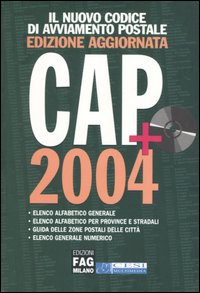 Il nuovo codice di avviamento postale. Cap 2004