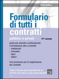 Formulario di tutti i contratti. Pubblici e privati