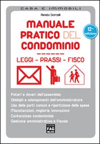 Manuale pratico del condominio