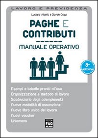 Paghe e contributi. Manuale operativo