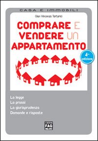 Comprare e vendere un appartamento