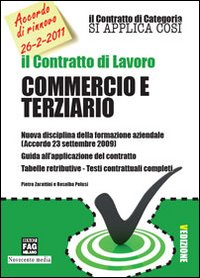 Il contratto di lavoro commercio e terziario