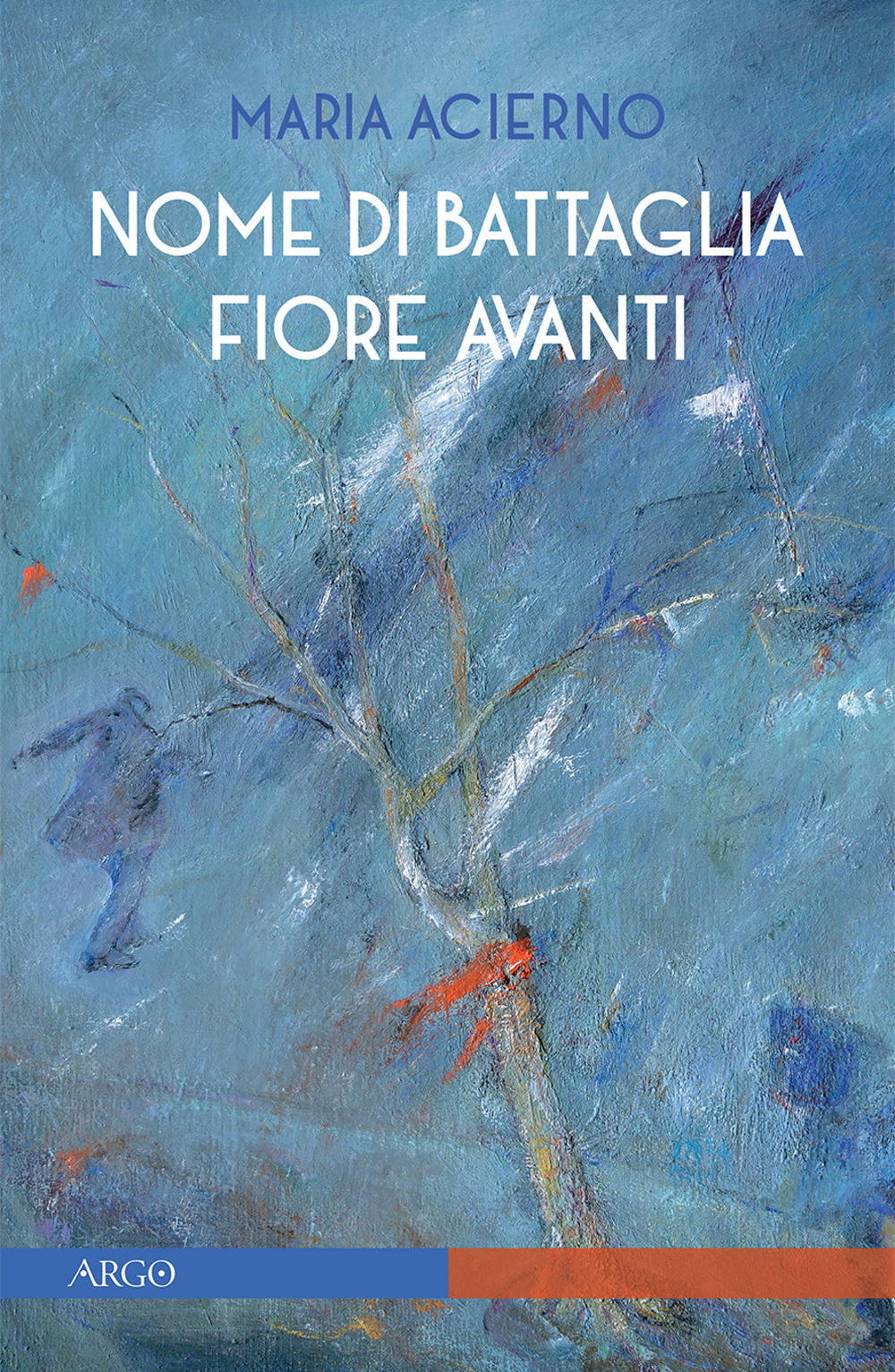 Nome di battaglia Fiore Avanti