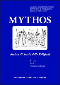 Mythos. Rivista di storia delle religioni. Vol. 3