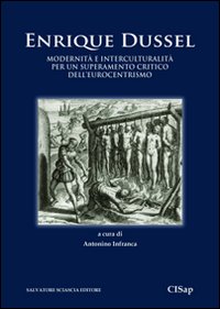Modernità e interculturalità per un superamento critico dell'eurocentrismo
