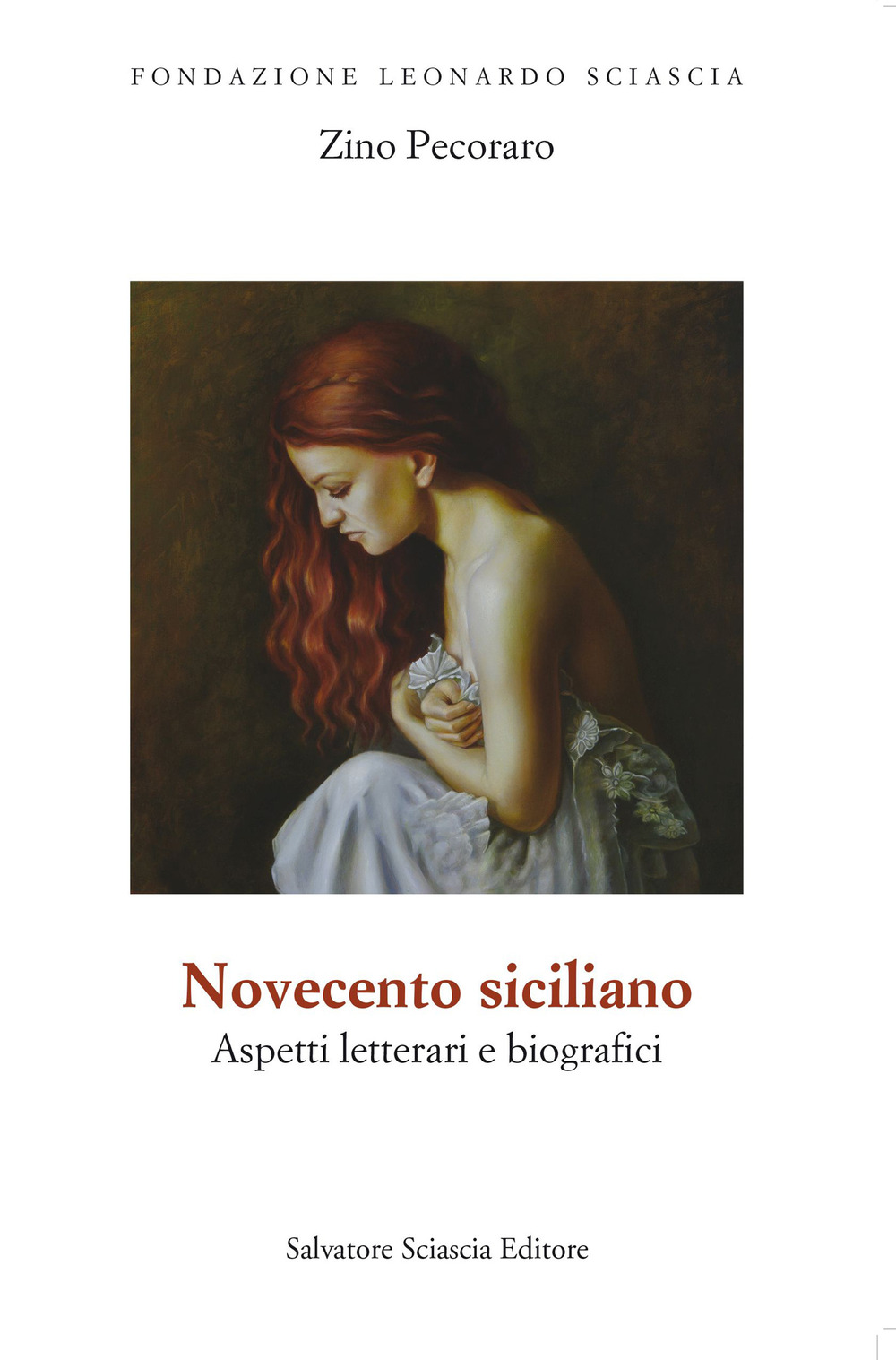 Novecento siciliano. Aspetti letterari e biografici