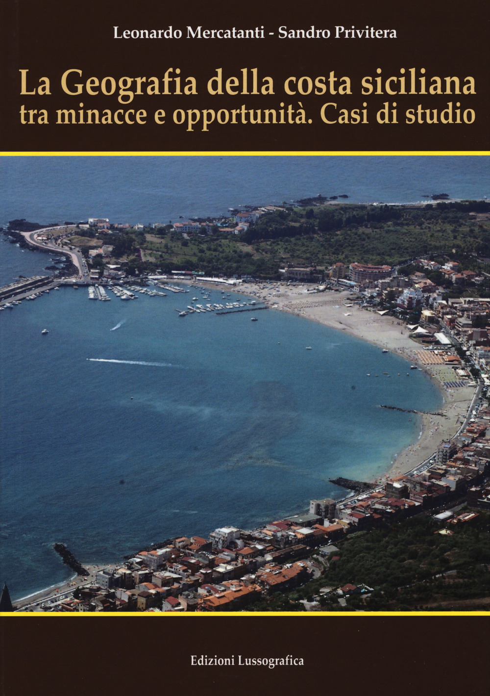 La geografia della costa siciliana tra minacce e...