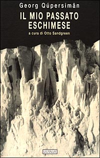 Il mio passato eschimese