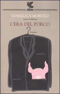 L'era del porco