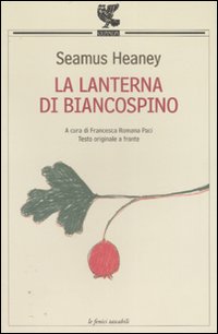 La lanterna di biancospino. Testo inglese a fronte