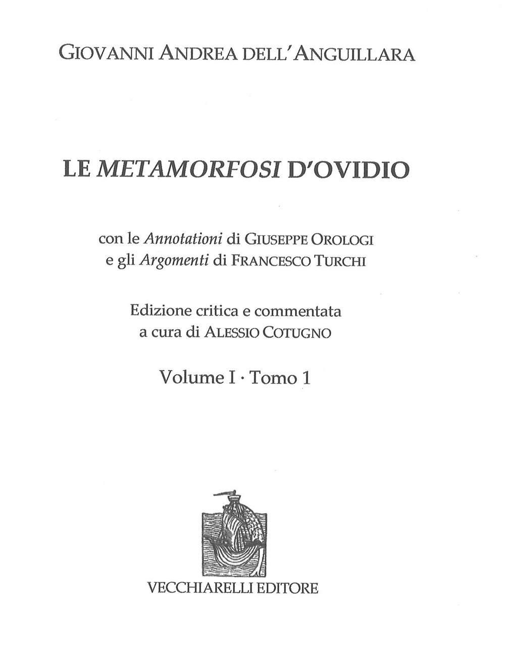 Le Metamorfosi di Ovidio. Vol. 1/1-2