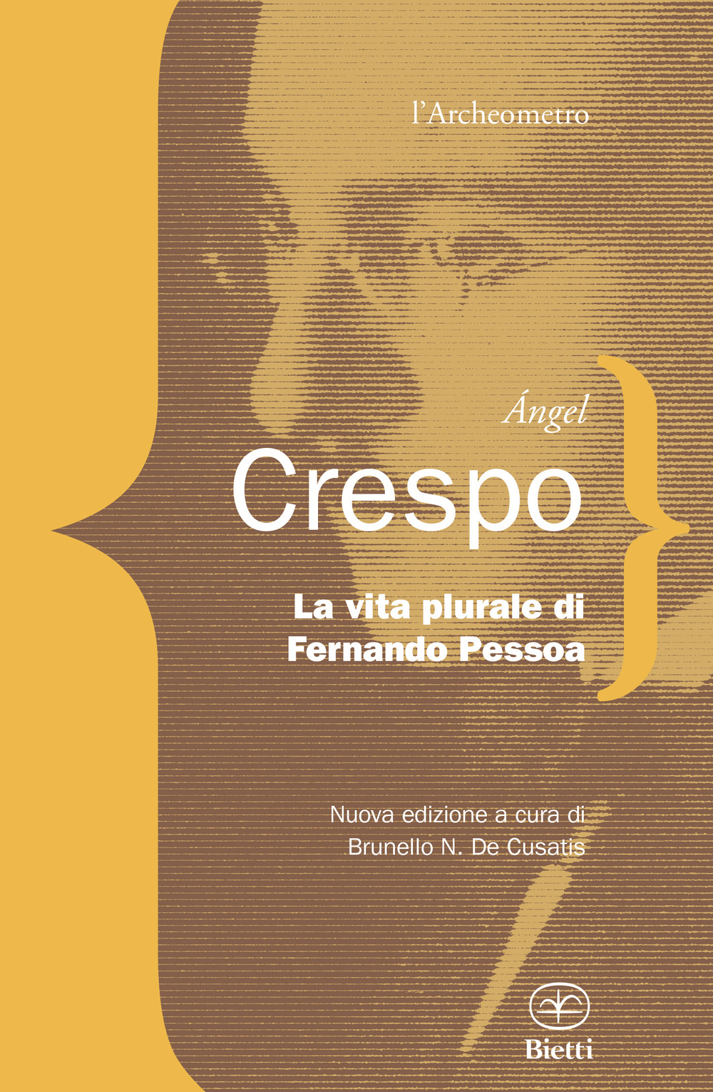 La vita plurale di Fernando Pessoa