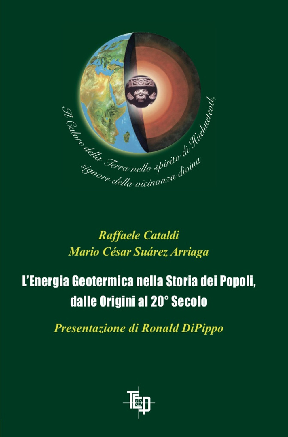 L'energia geotermica nella storia dei popoli, dalle origini al 20° secolo