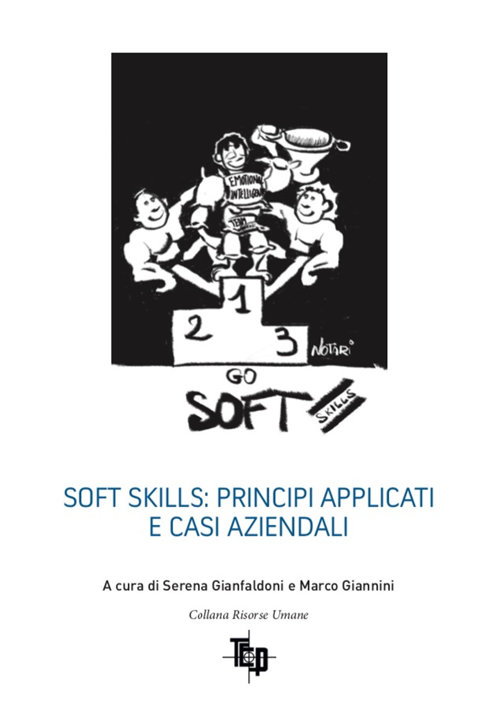 Soft skills: principi applicati e casi aziendali