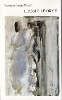 I passi e le orme
