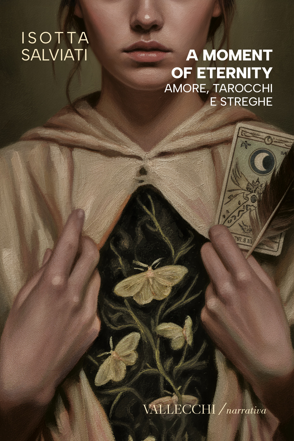 A moment of eternity. Amore, tarocchi e streghe