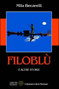 Filoblù e altre storie