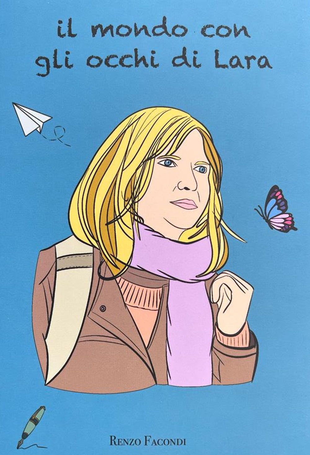 Il mondo con gli occhi di Lara