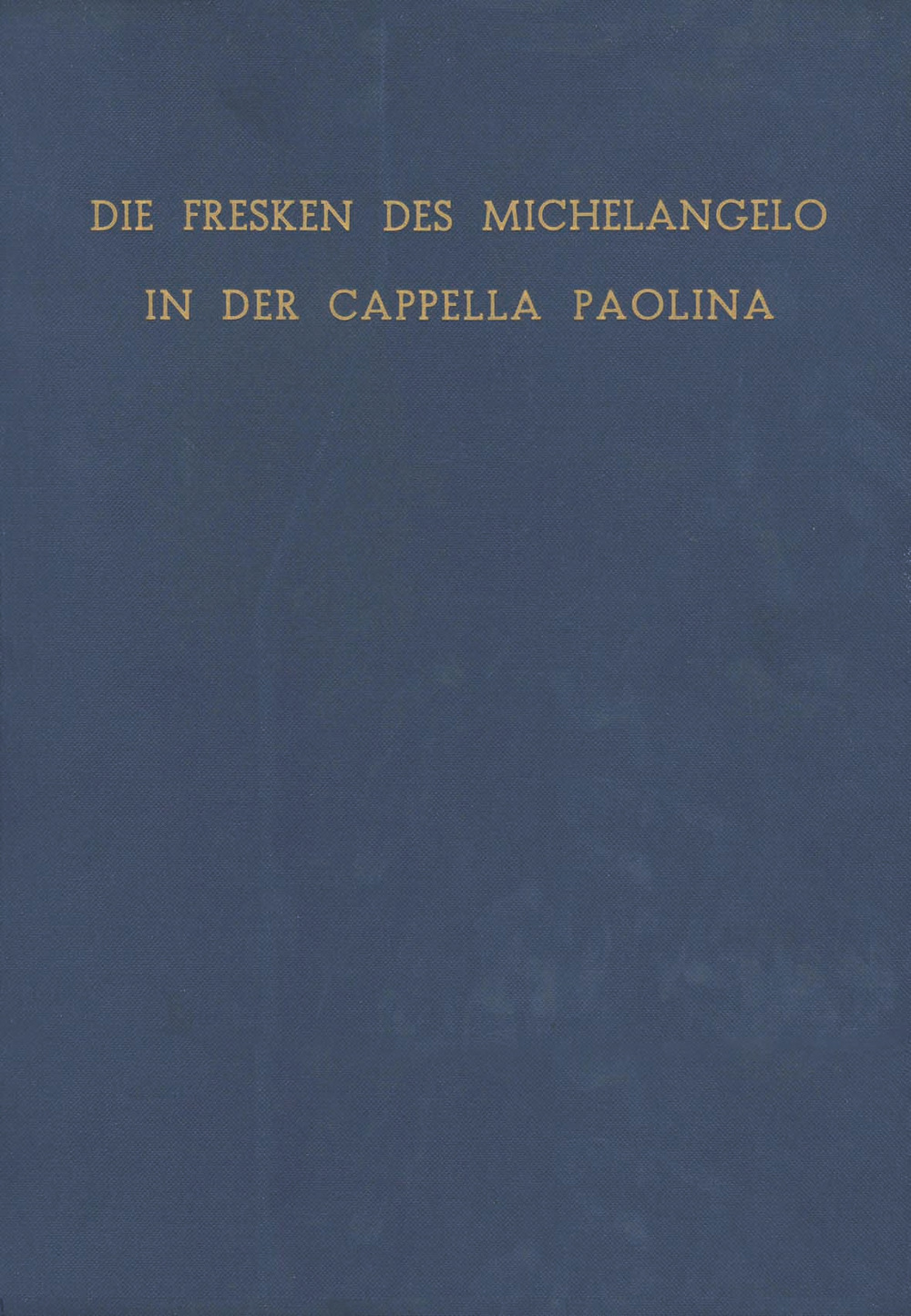 Die Fresken des Michelangelo in der Cappella Paolina