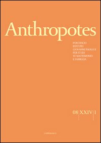 Anthropotes. Rivista di studi sulla persona e la famiglia. Vol. 1