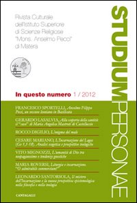 Studium personae. Rivista culturale dell'Istituto superiore di scienze religiose Mons. A. Pecci di Matera. Vol. 1