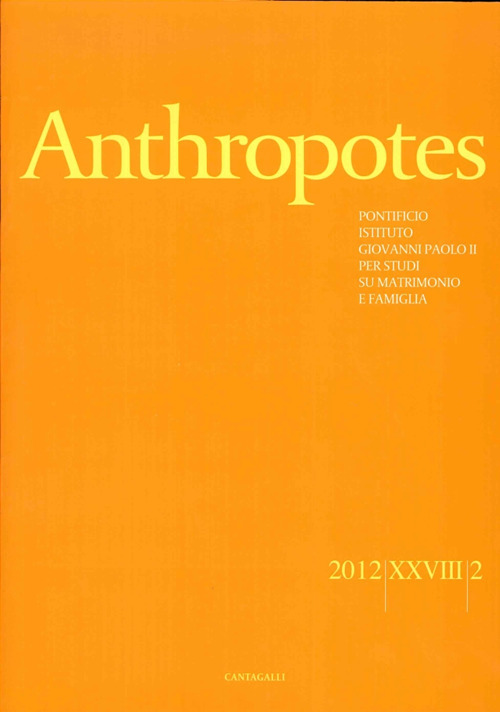 Anthropotes. Rivista di studi sulla persona e la famiglia. Vol. 2