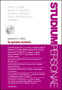 Studium personae. Rivista culturale dell'Istituto superiore di scienze religiose Mons. A. Pecci di Matera. Vol. 1