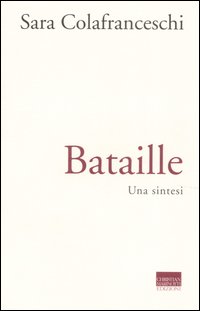 Bataille. Una sintesi