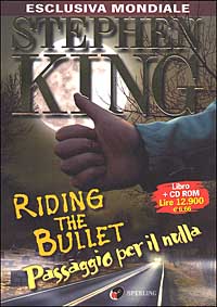 Riding the Bullet. Passaggio per il nulla