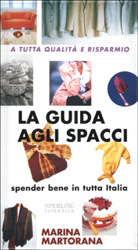 La guida agli spacci