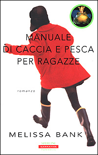 Manuale di caccia e pesca per ragazze