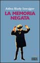 La memoria negata