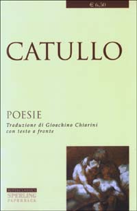 Le poesie. Testo latino a fronte
