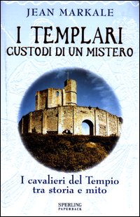 I templari custodi di un mistero