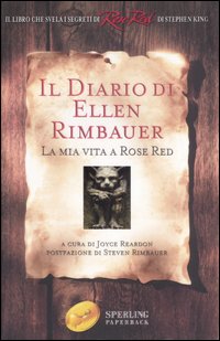 Il diario di Ellen Rimbauer. La mia vita a Rose Red