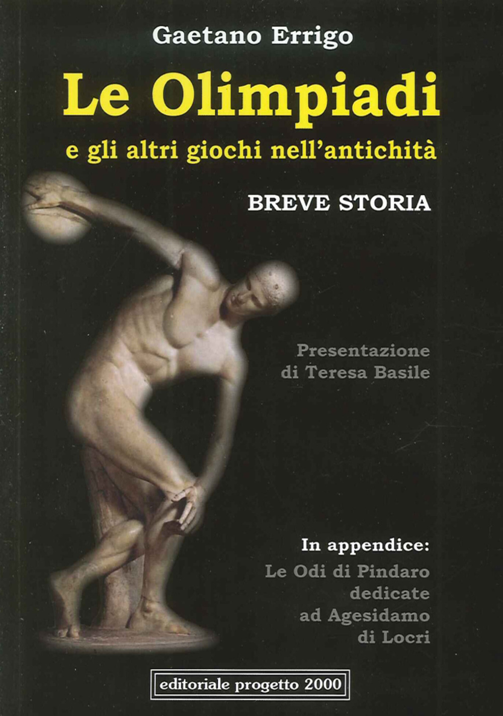 Le olimpiadi e gli altri giochi nell'antichità. Breve storia