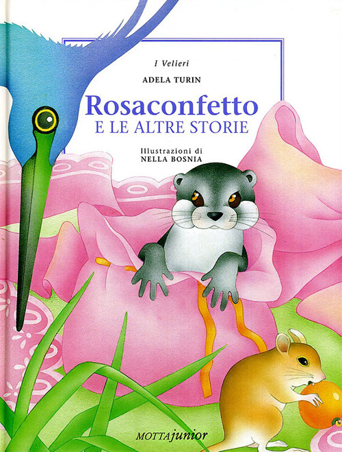 Rosaconfetto e le altre storie