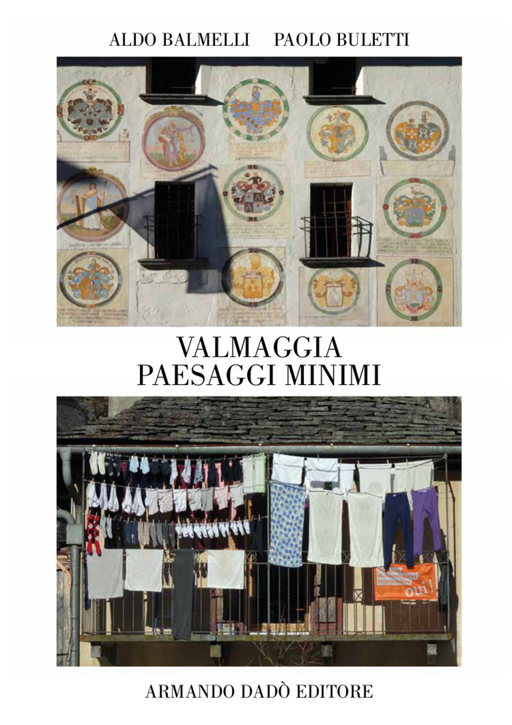 Valmaggia. Paesaggi minimi