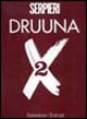 Druuna X