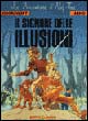 Il signore delle illusioni