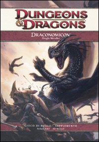 Dungeons & Dragons. Draconomicon. Draghi metallici. Vol. 2