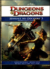 Dungeons & Dragons. Manuale del giocatore. Vol. 3: Eroi divini, Primevi e Psionici