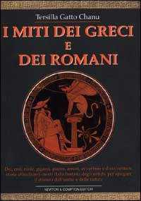 I miti dei greci e dei romani