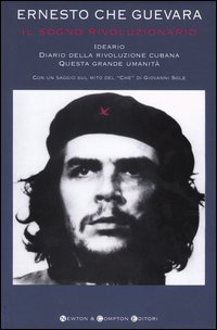 Il sogno rivoluzionario. Ideario, Diario della rivoluzione cubana, Questa grande umanità